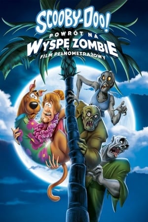 Scooby-Doo! Powrót na wyspę zombie 2019