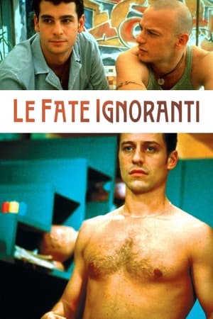 Le fate ignoranti 2001