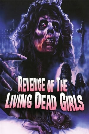 Poster The Revenge of the Living Dead Girls 1987