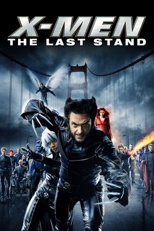 Poster X-Men: The Last Stand 2006