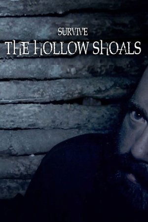 Télécharger Survive the Hollow Shoals ou regarder en streaming Torrent magnet 