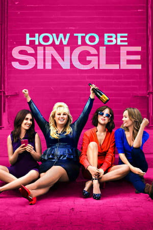 Poster How to Be Single 2016