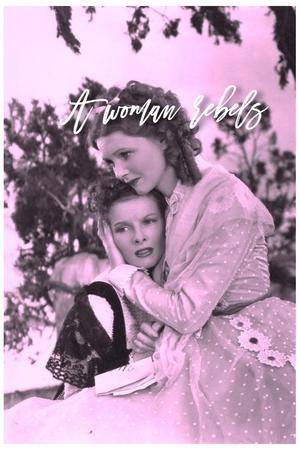 A Woman Rebels (1936)
