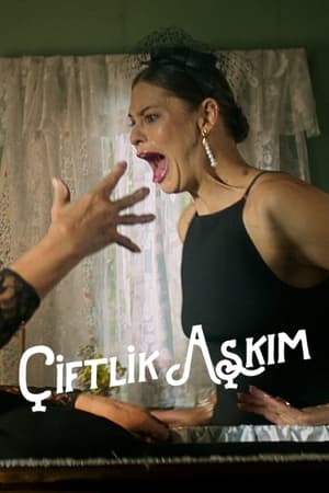 Çiftlik Aşkım 2024