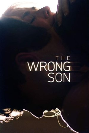 The Wrong Son The Wrong Son