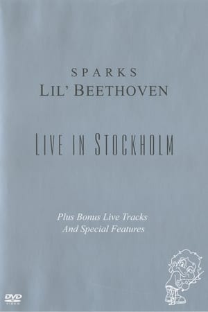 Poster Sparks - Lil Beethoven Live in Stockholm 2005