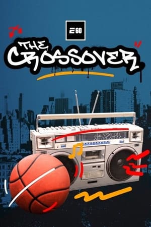 Télécharger The Crossover: 50 Years of Hip Hop and Sports ou regarder en streaming Torrent magnet 