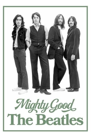 Mighty Good: The Beatles 1977