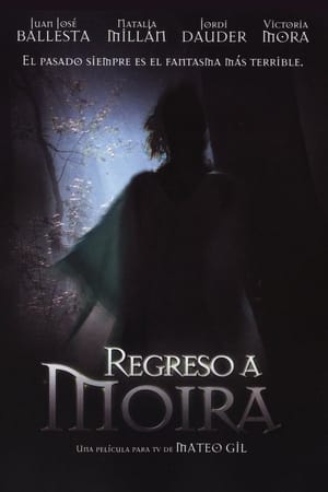 Image Regreso a Moira - Películas para no dormir