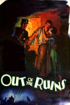 Out of the Ruins 1928