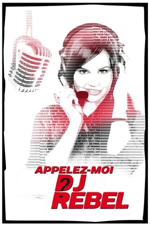 Télécharger Appelez-moi DJ Rebel ou regarder en streaming Torrent magnet 