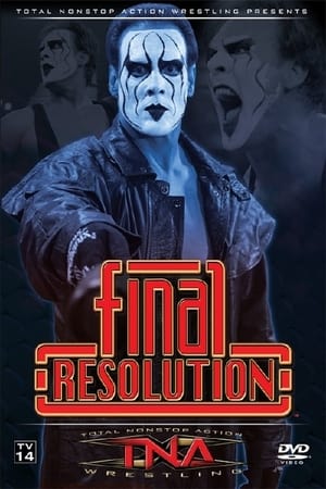 Télécharger TNA Final Resolution 2006 ou regarder en streaming Torrent magnet 