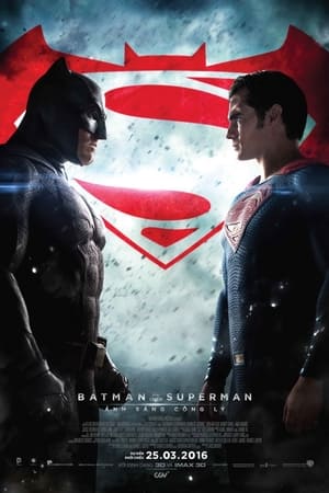 Poster Batman Đại Chiến Superman: Ánh Sáng Công Lý 2016