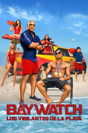 Poster Baywatch: Los vigilantes de la playa 2017