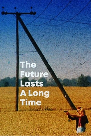 Poster The Future Lasts A Long Time 1996