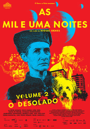 As Mil e Uma Noites: Volume 2, O Desolado 2015