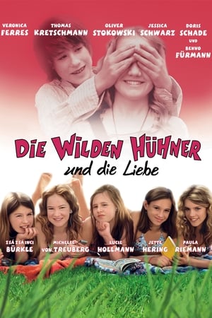 Die Wilden Hühner und die Liebe 2007