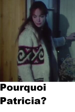 Poster Pourquoi Patricia? 1979