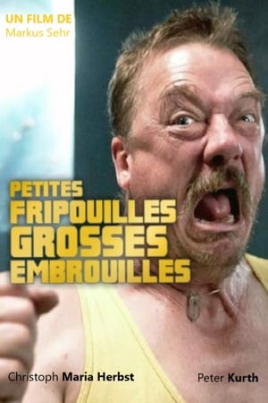 Image Petites fripouilles, grosses embrouilles