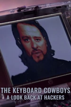 Poster The Keyboard Cowboys: A Look Back at Hackers 2015