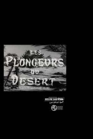 Les Plongeurs Du Désert (1952)