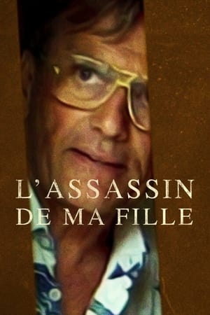 Poster L'assassin de ma fille 2022