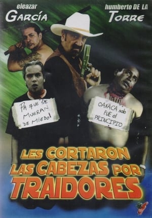 Poster Les cortaron la cabeza por culeros! 2006