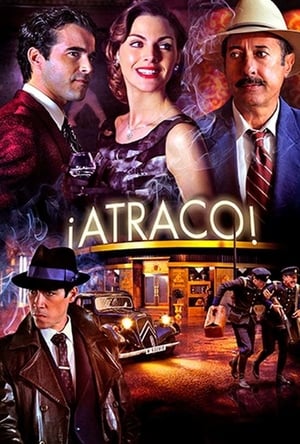 Poster ¡Atraco! 2012