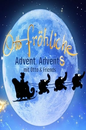 Image Otto Fröhliche - Advent, Advents mit Otto und Friends