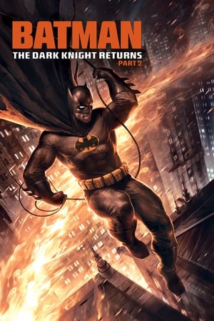 Poster Batman: The Dark Knight Returns, Part 2 2013