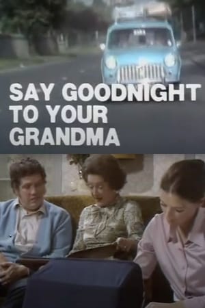 Poster Say Goodnight to Your Grandma 1970