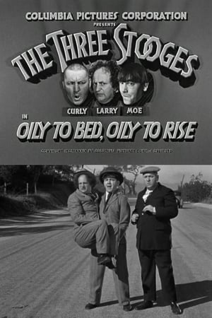 Oily to Bed, Oily to Rise 1939