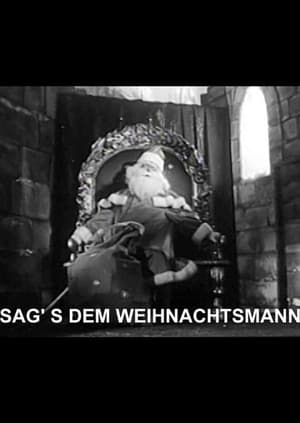 Image Sag’s dem Weihnachtsmann