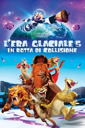 Poster L'era glaciale - In rotta di collisione 2016