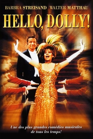 Télécharger Hello, Dolly ! ou regarder en streaming Torrent magnet 