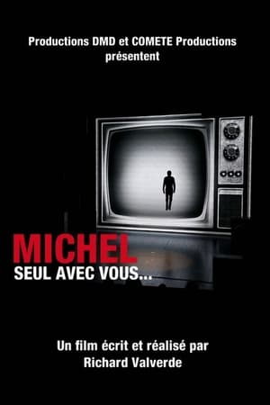 Télécharger Michel, seul avec vous... ou regarder en streaming Torrent magnet 