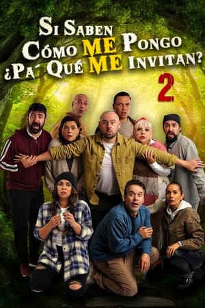 Poster Si Saben Como me pongo Pa Que Me Invitan? 2 2022