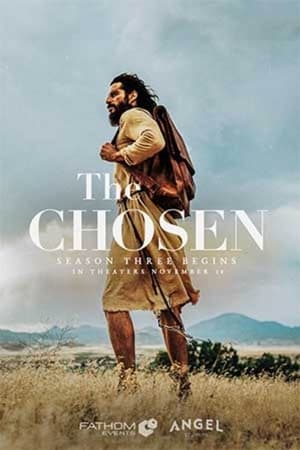 The Chosen: Season 3  - Episodes 1 & 2 2022