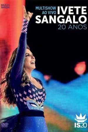 Image Multishow Ao Vivo: Ivete Sangalo 20 Anos