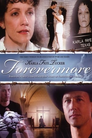 Télécharger Karla Faye Tucker: Forevermore ou regarder en streaming Torrent magnet 