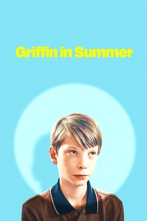 Griffin in Summer (2025)