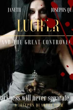 Télécharger Lucifer'e and The Great Controversy ou regarder en streaming Torrent magnet 
