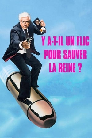 Télécharger Y a-t-il un flic pour sauver la reine ? ou regarder en streaming Torrent magnet 