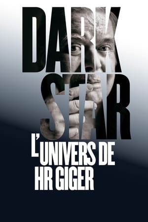 Télécharger Dark Star : l'univers de HR Giger ou regarder en streaming Torrent magnet 