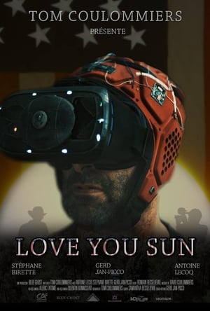 Poster Love You Sun 2018