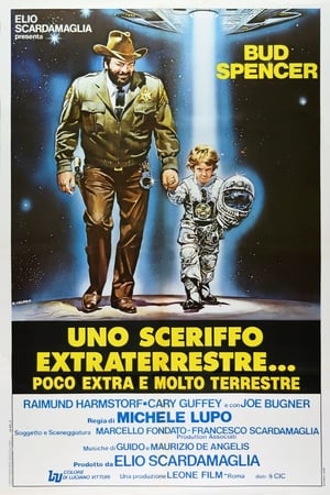 Poster Uno sceriffo extraterrestre... poco extra e molto terrestre 1979