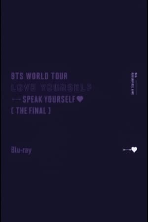 Télécharger BTS Love Yourself : Speak Yourself [The Final] ou regarder en streaming Torrent magnet 