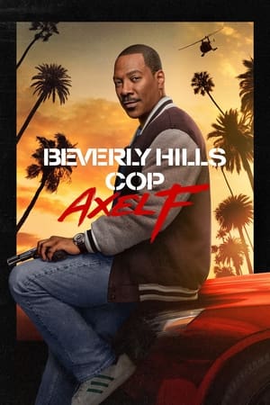 Poster Beverly Hills Cop: Axel F 2024