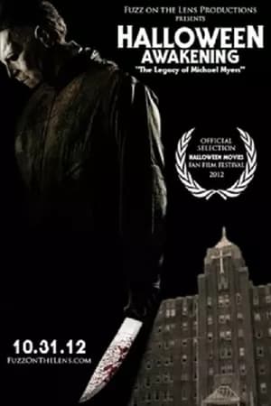 Poster Halloween Awakening: The Legacy of Michael Myers 2012
