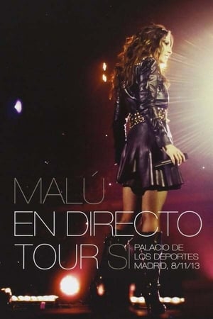 Télécharger Malú - Tour Sí ou regarder en streaming Torrent magnet 